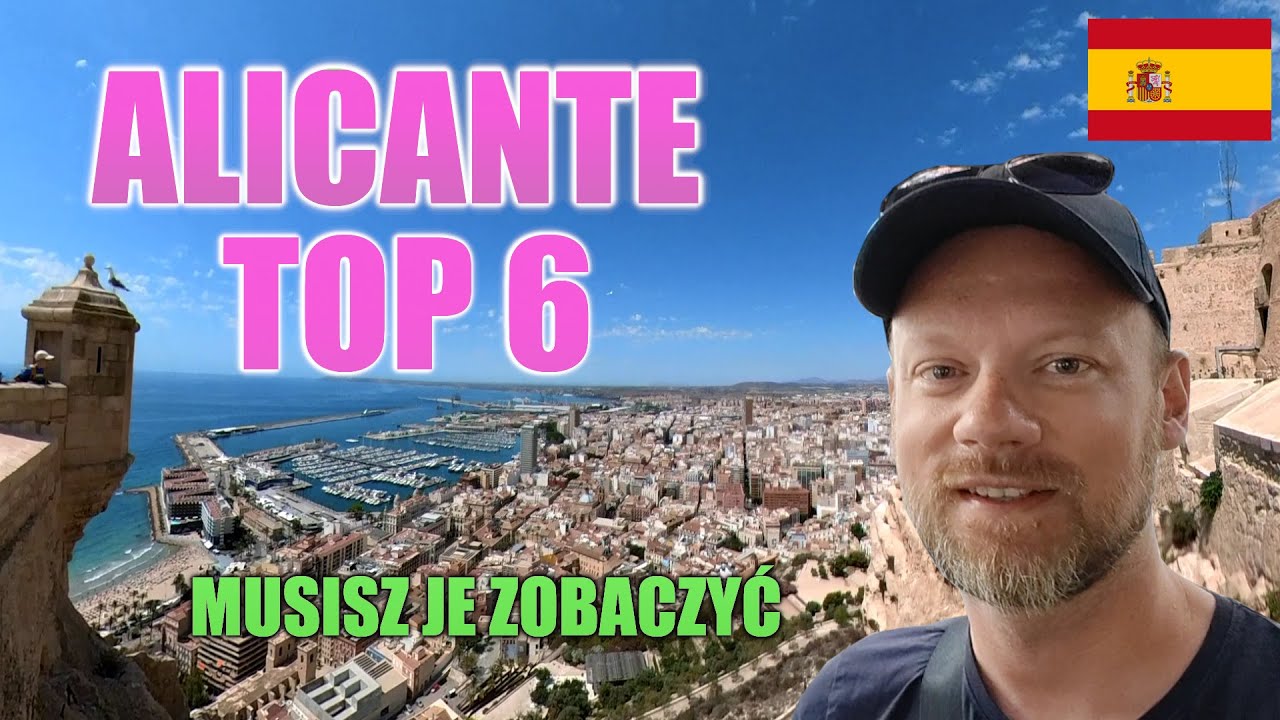 Alicante TOP 6 - poznaj najlepsze atrakcje które musisz zobaczyć!