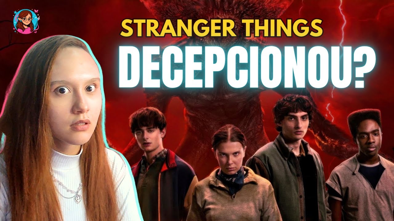 O FINAL DE STRANGER THINGS ME DECEPCIONOU? | Lady Elfa