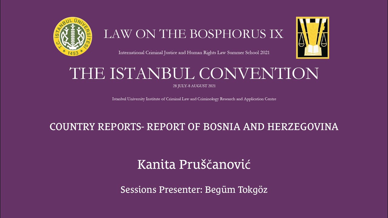 Country Reports- Report of Bosnia and Herzegovina (Law on the Bosphorus 2021)