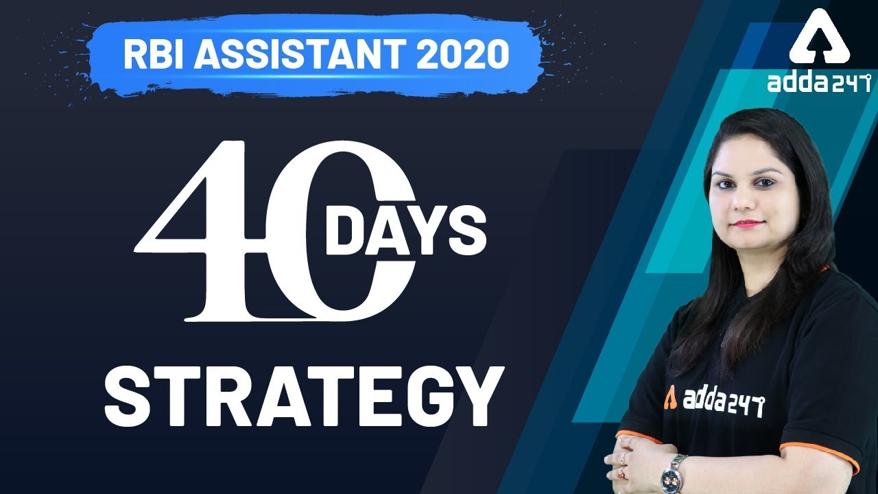 How to Prepare for RBI Assistant 2020 | 40 Days Preparation Strategy to Crack RBI Assistant Exam!