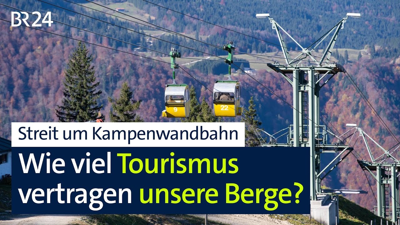 Streit um die Kampenwandbahn - Wie viel Tourismus vertragen unsere Berge? | jetzt red i | BR24live