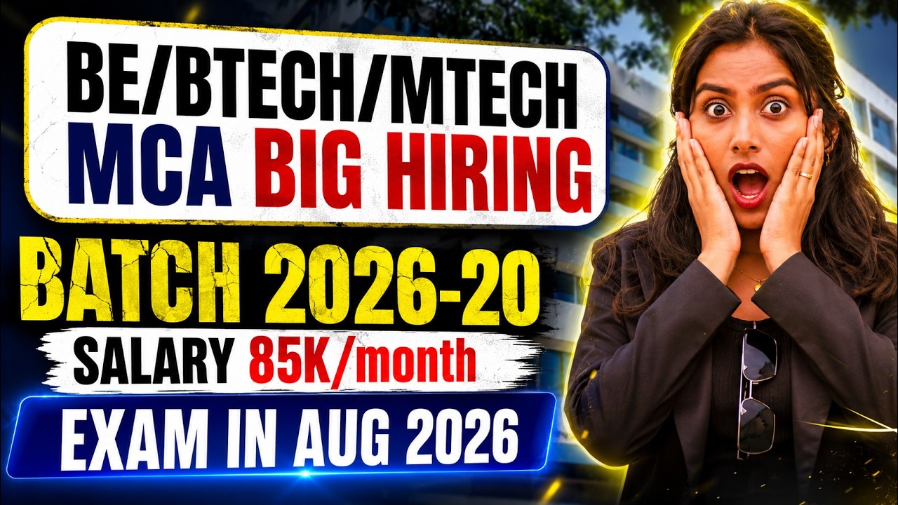 Масштабный наем 2026-2027 для BTech/MTech/MCA: Полный процесс | Программа и структура экзамена дл...