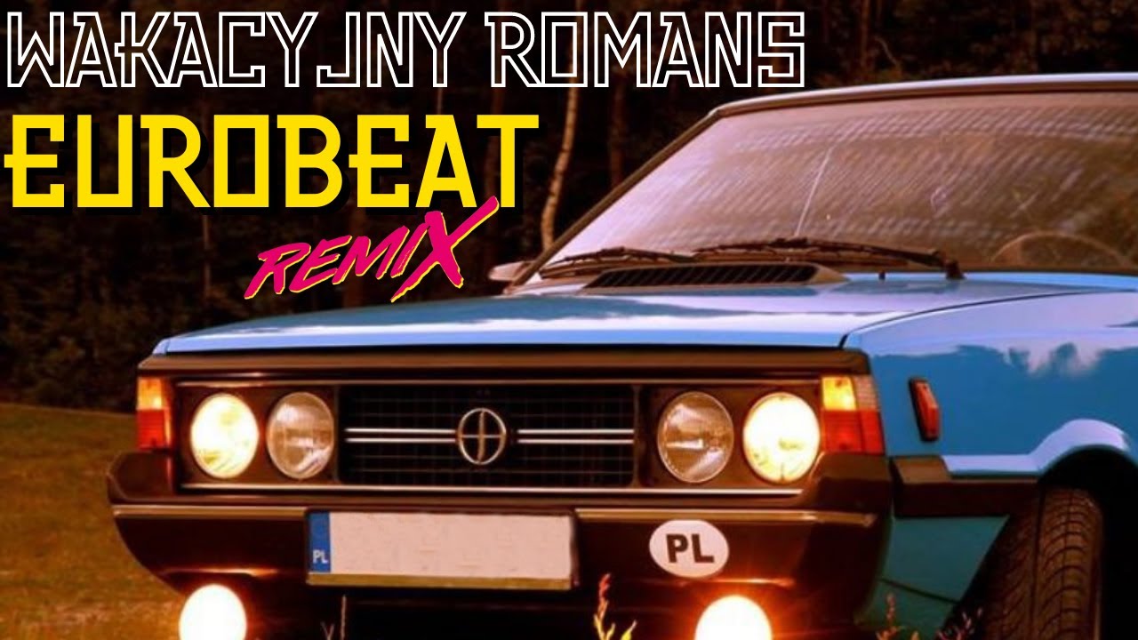 WAKACYJNY ROMANS / EUROBEAT REMIX