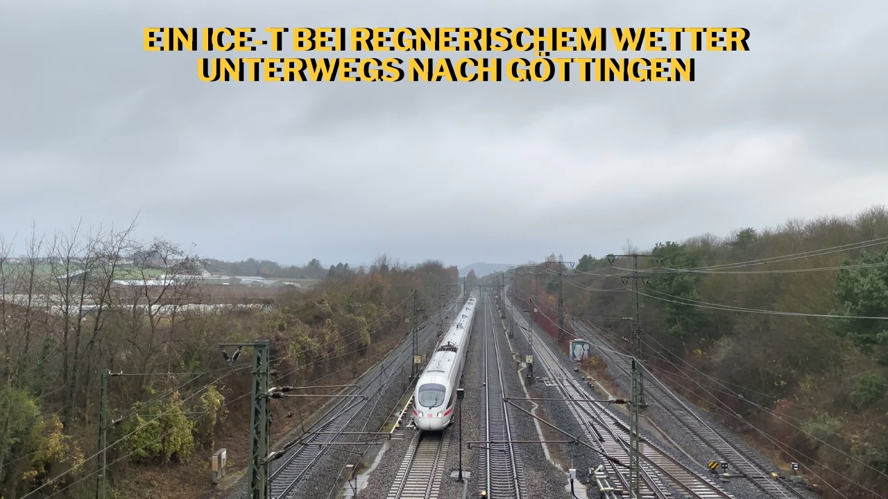 Ein ICE-T bei regnerischem Wetter unterwegs nach Göttingen