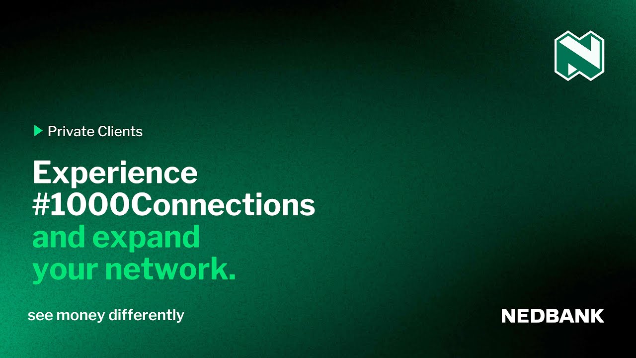 Nedbank Private Clients #1000Connections Event
