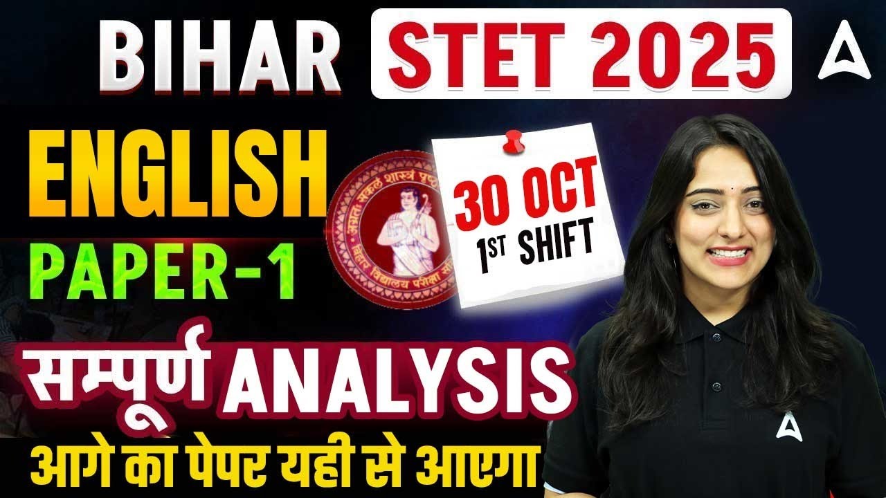Bihar STET 2025 English Paper-1 Analysis | 30 Oct 1st Shift Question Paper Full Review By Nidhi Mam