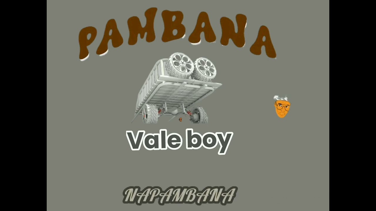 Vale boy napambana 
