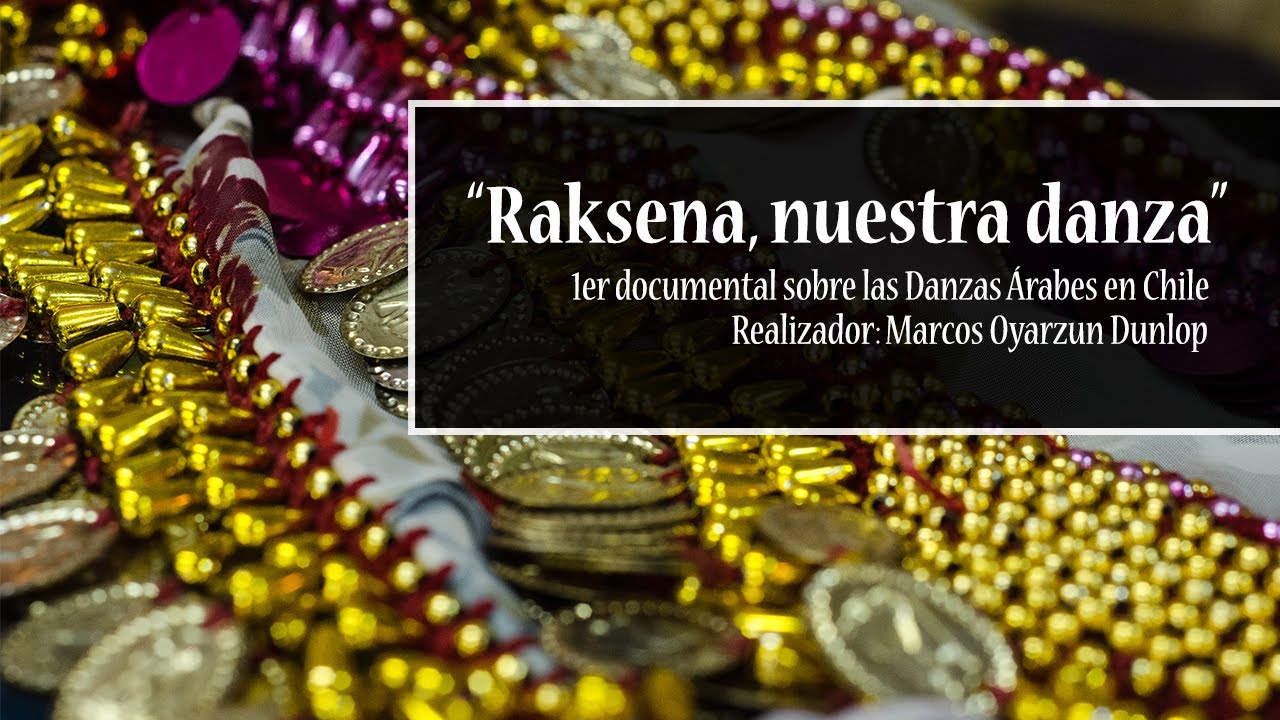 Documental - "Raksena, nuestra danza"