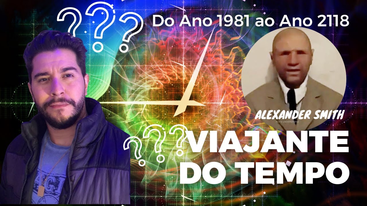 VIAJANTE DO TEMPO - ANO 2118 ALEXANDER SMITH