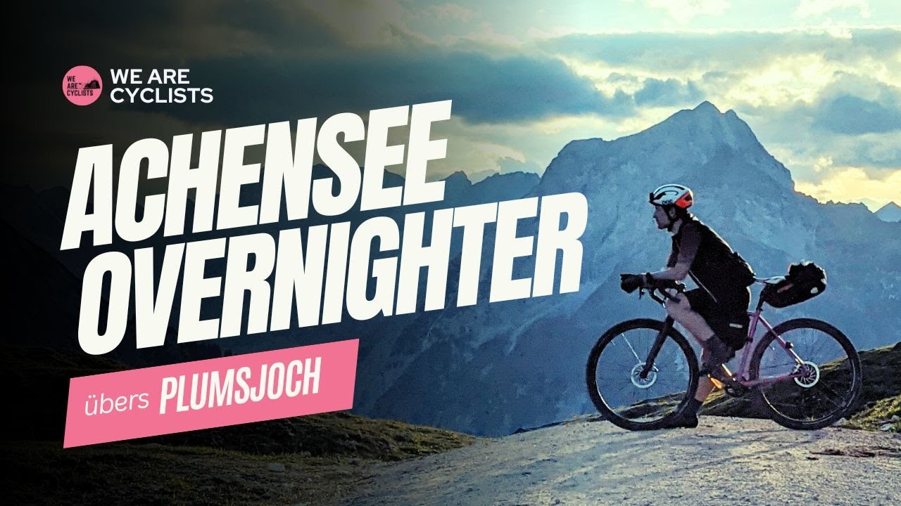 Gravel Bikepacking Overnighter am Achensee | Karwendel mit dem Gravelbike