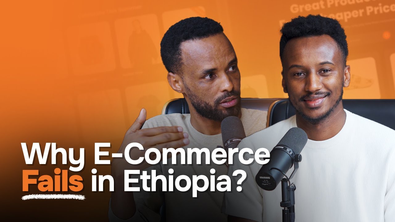 በሀገራችን E-commerce ቢዝነስ ያሉት እድሎች እና ፈተናዎች ምን ይመስላሉ? - S10 EP113