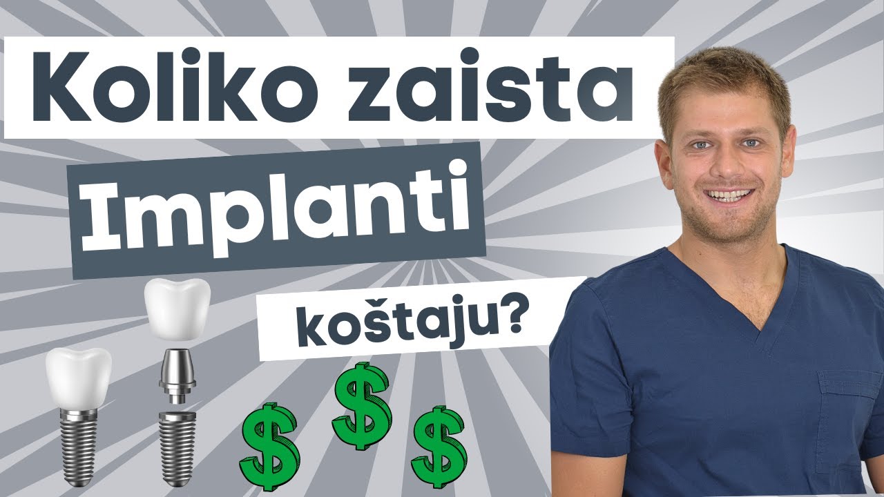 Implanti Cena - Koliko Zaista Koštaju?