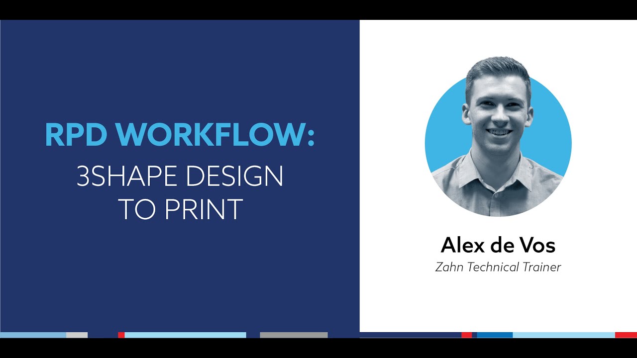 On-Demand Webinar: RPD Workflow - 3Shape Design to Print