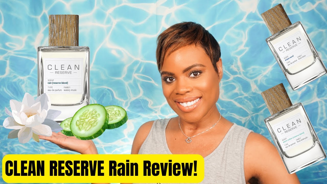When I Want To Relax...[CLEAN RESERVE Rain Review]
