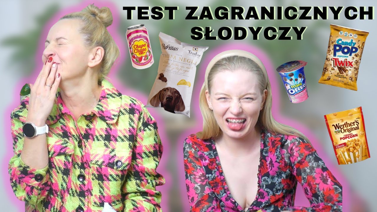 TESTUJEMY ZAGRANICZNE SŁODYCZE 🤣🤮