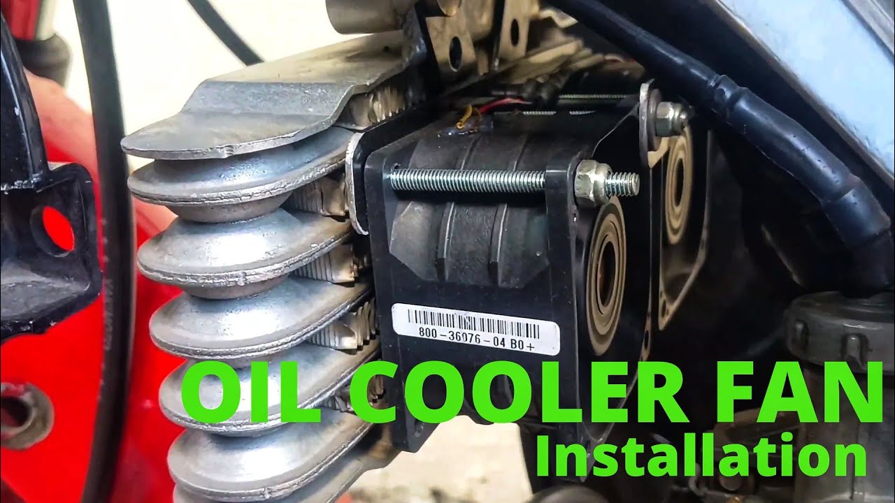 OIL COOLER FAN INSTALLATION