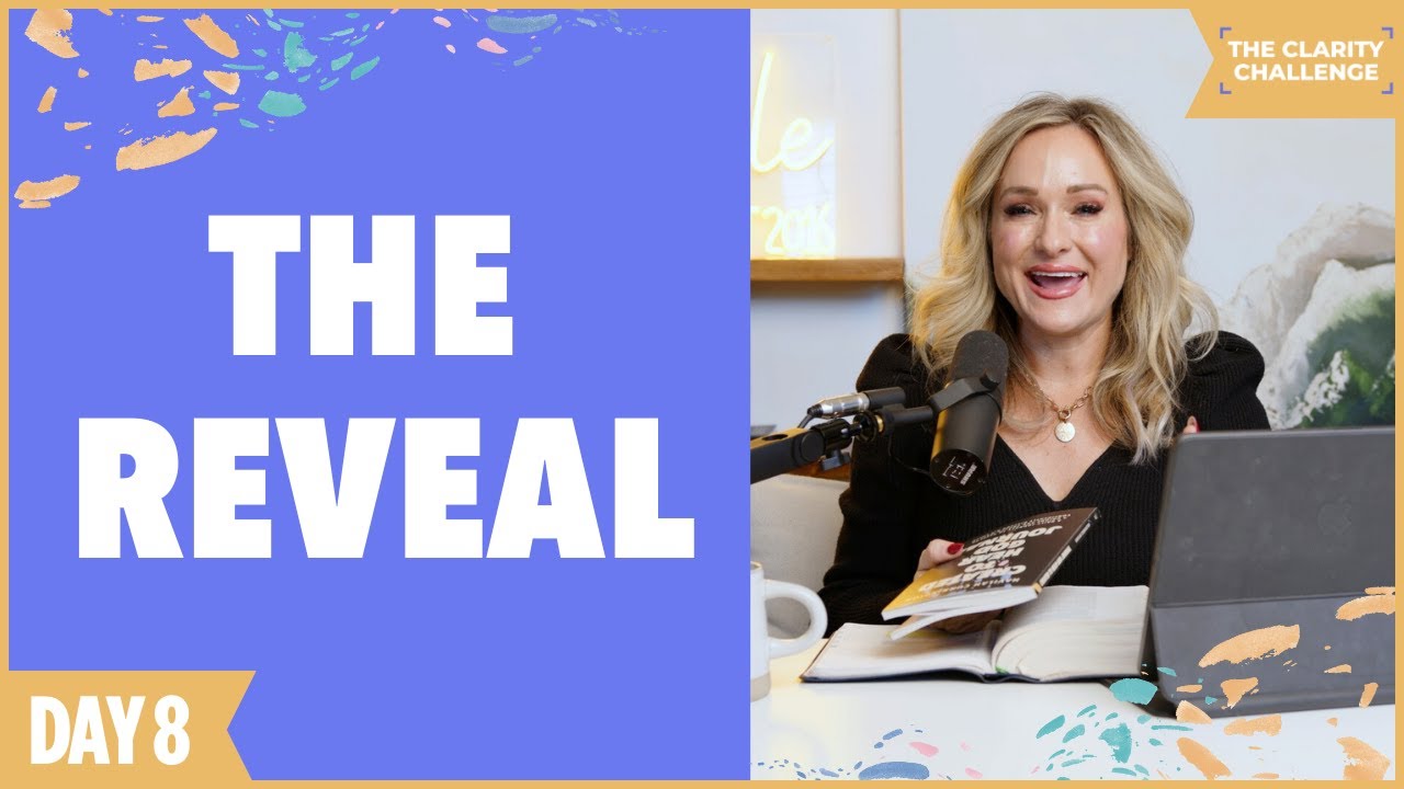 The Clarity Challenge - Day 8: The Reveal - Finding Your Type