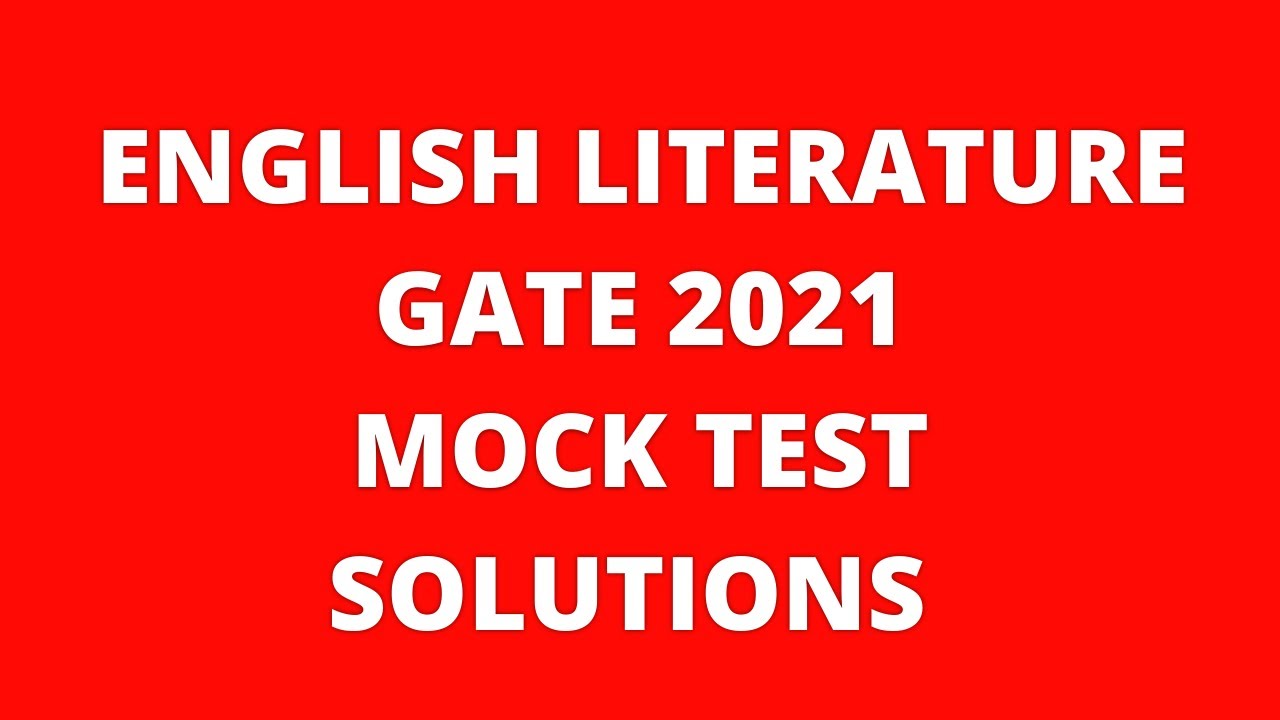 English Literature Mock Test 2021 Solutions And Explaination