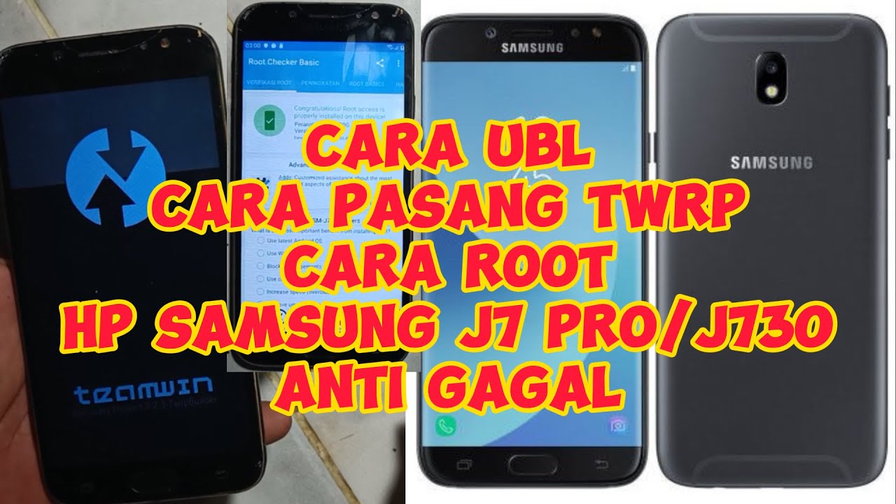 Cara Pasang TWRP samsung J7 Pro - Cara Root samsung J7 Pro - Cara UBL samsung j7 Pro atau J730
