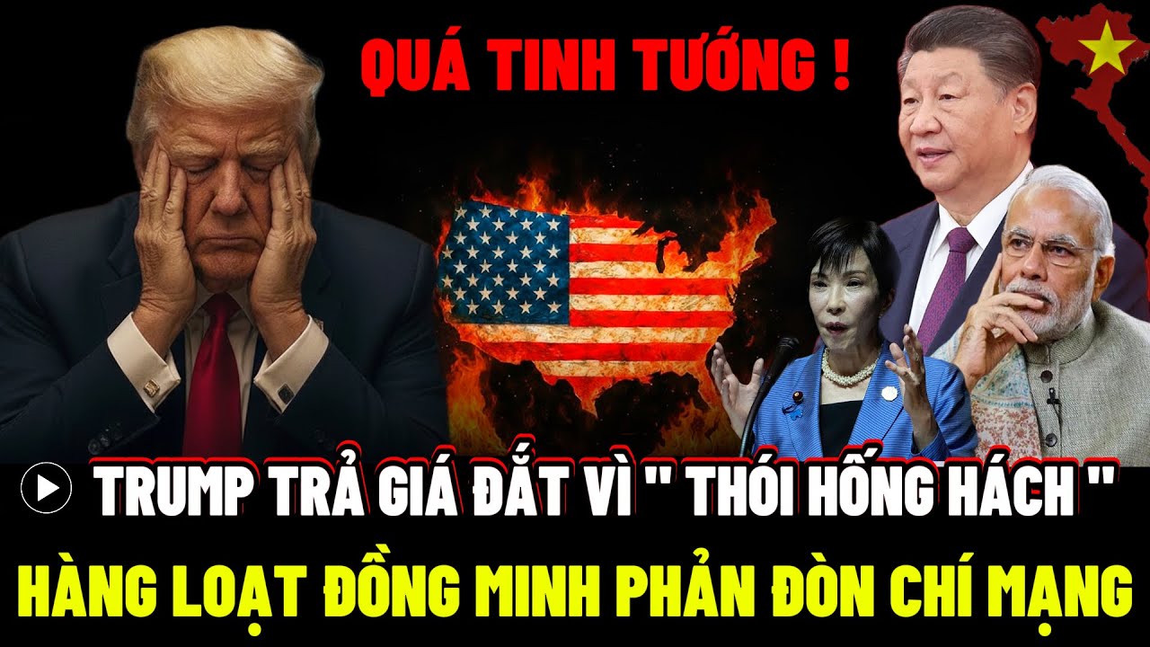 Trump trả giá đắt vì thói " HỐNG HÁCH " , Hàng loạt đồng minh PHẢN ĐÒN chí mạng ! | VIET DISCOVERY