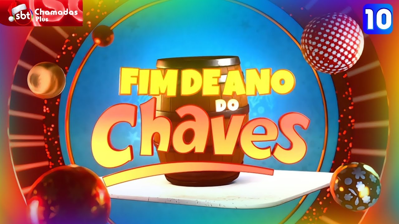 Chamada | Fim de Ano do Chaves - (17/12/2025)
