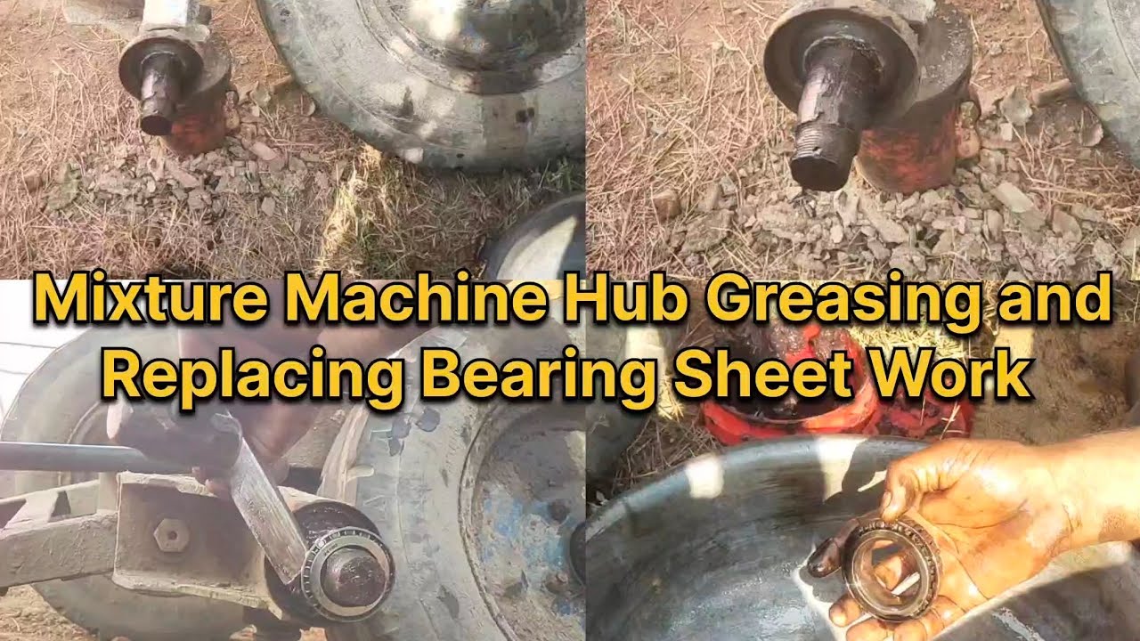 Mixture Machine Hub Greasing and Replacing Bearing Work 
