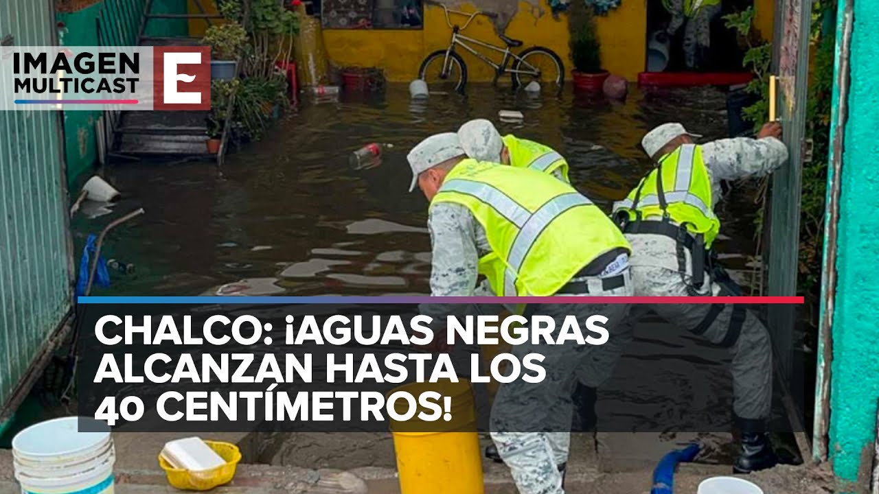 Siguen inundaciones en Chalco… ¡Aguas negras alcanzan hasta los 40 centímetros!