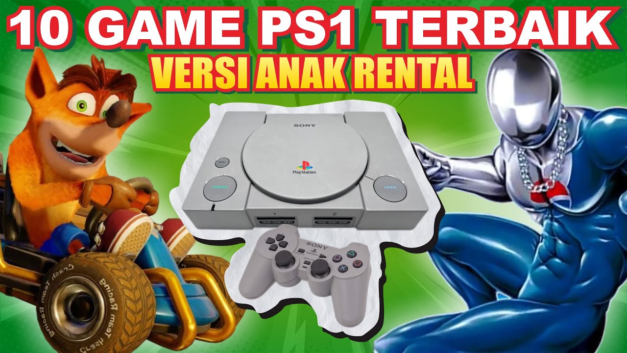 10 GAME TERBAIK di Konsol PS1 Versi Anak Rental‼️