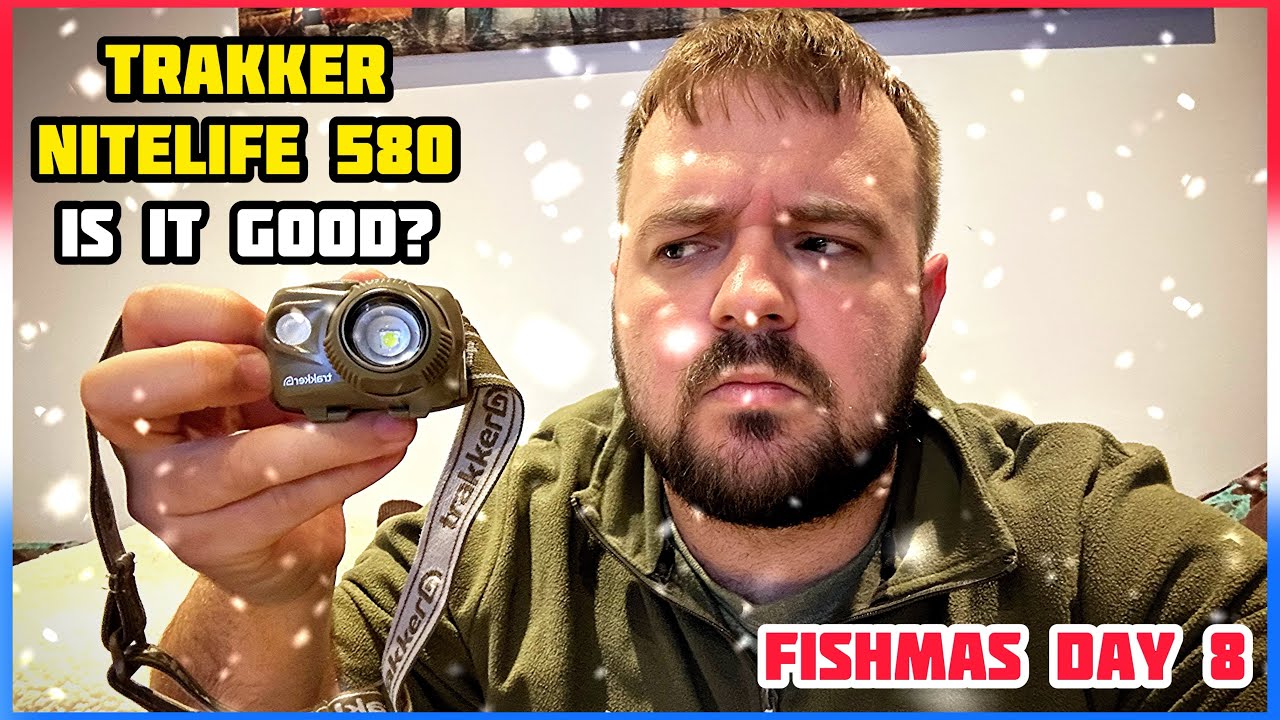 Мои мысли о налобном фонаре Trakker Nitelife 580 Zoom! 8-й день Fishmas!