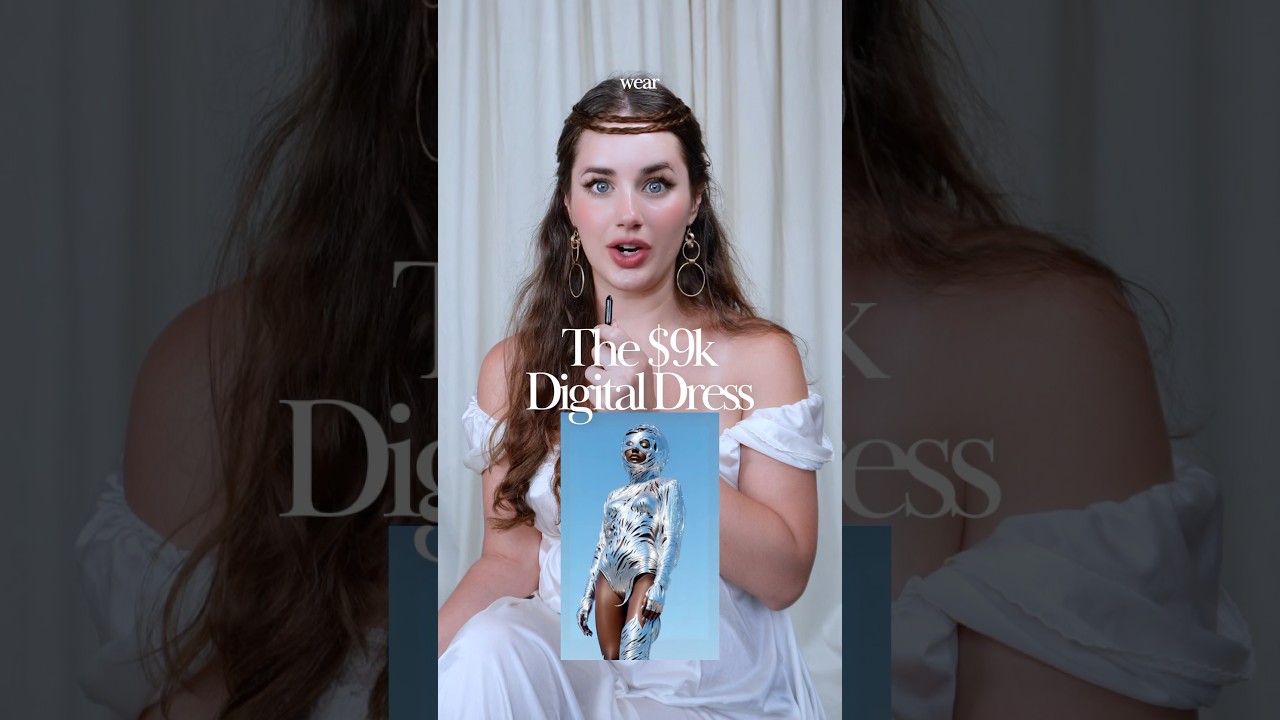This $9k Dress Doesn&rsquo;t Exist || Digital Clothing & The Future of Fashion