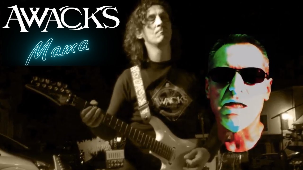 Awacks - Mama (Genesis cover) 03-2020 clip vidéo