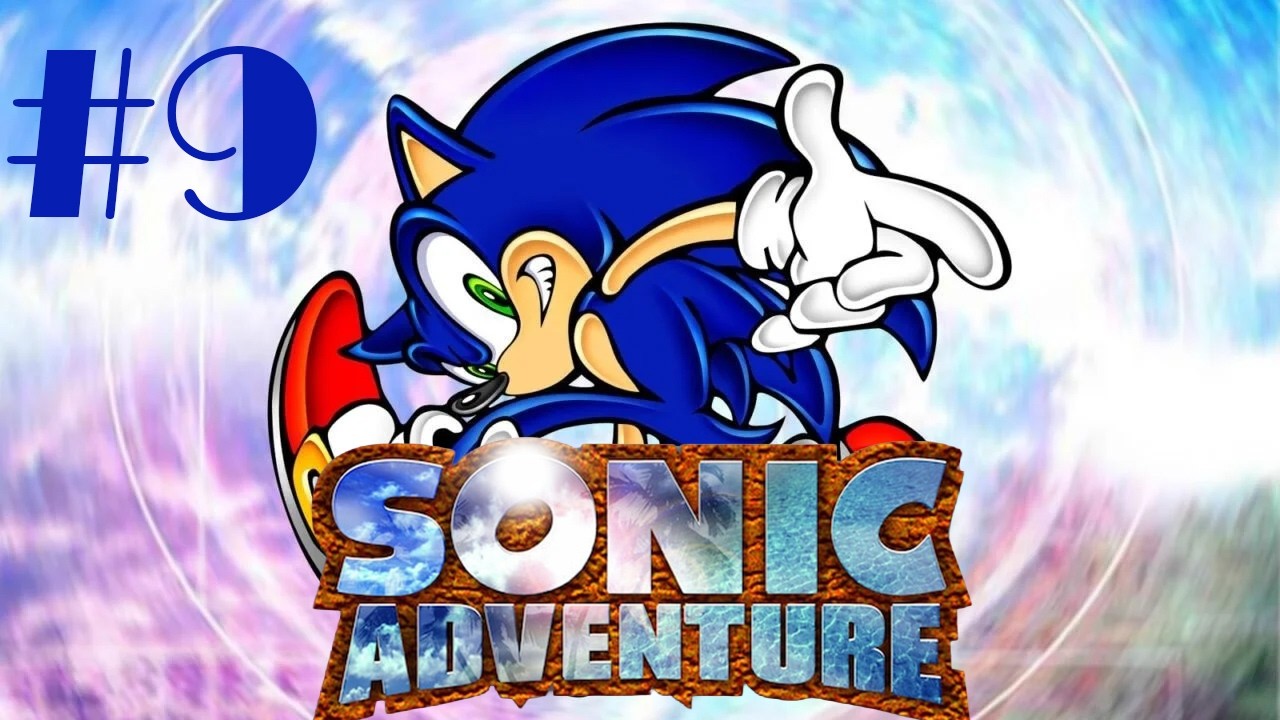 Куда делась Эми? - Sonic Adventure, эпизод 9