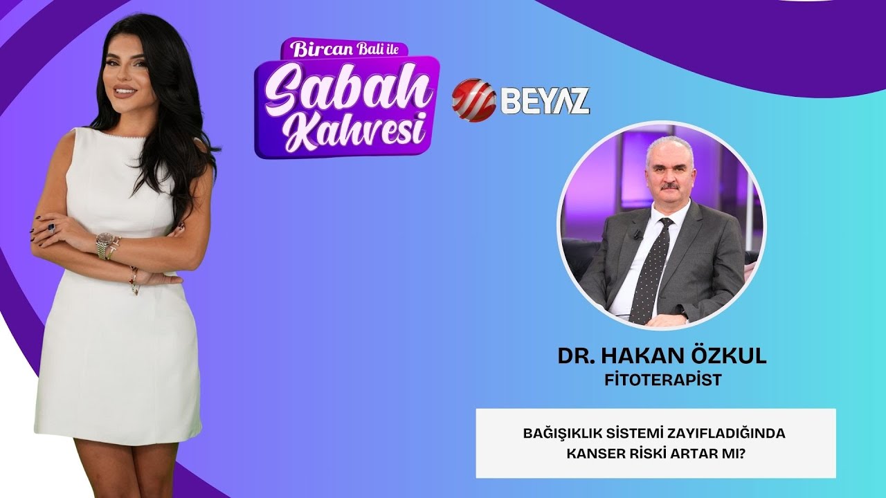 BİRCAN BALİ İLE SABAH KAHVESİ | FİTOTERAPİST DR. HAKAN ÖZKUL