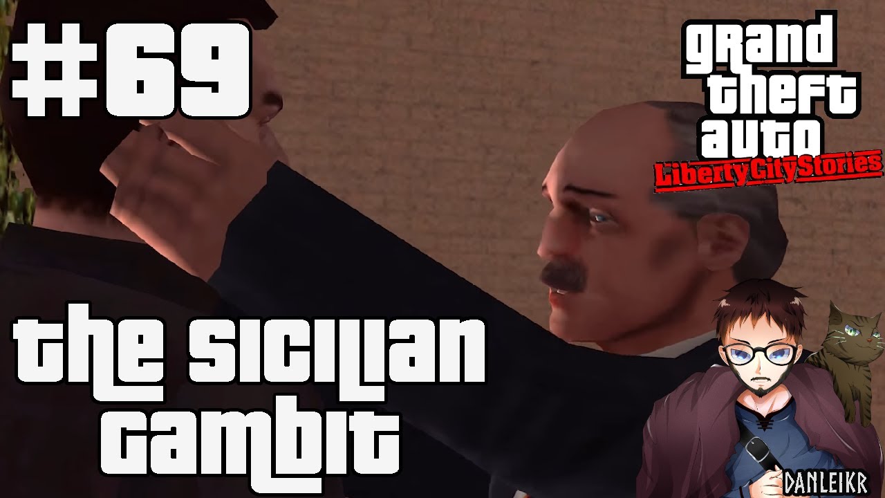 The Sicilian Gambit - Grand Theft Auto: Liberty City Stories Let's Play - Episode #69 [Finale]
