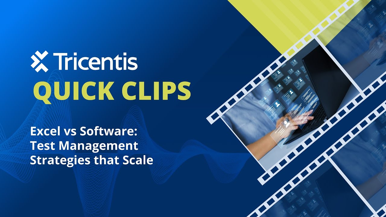 Excel vs Software: Test management strategies that scale