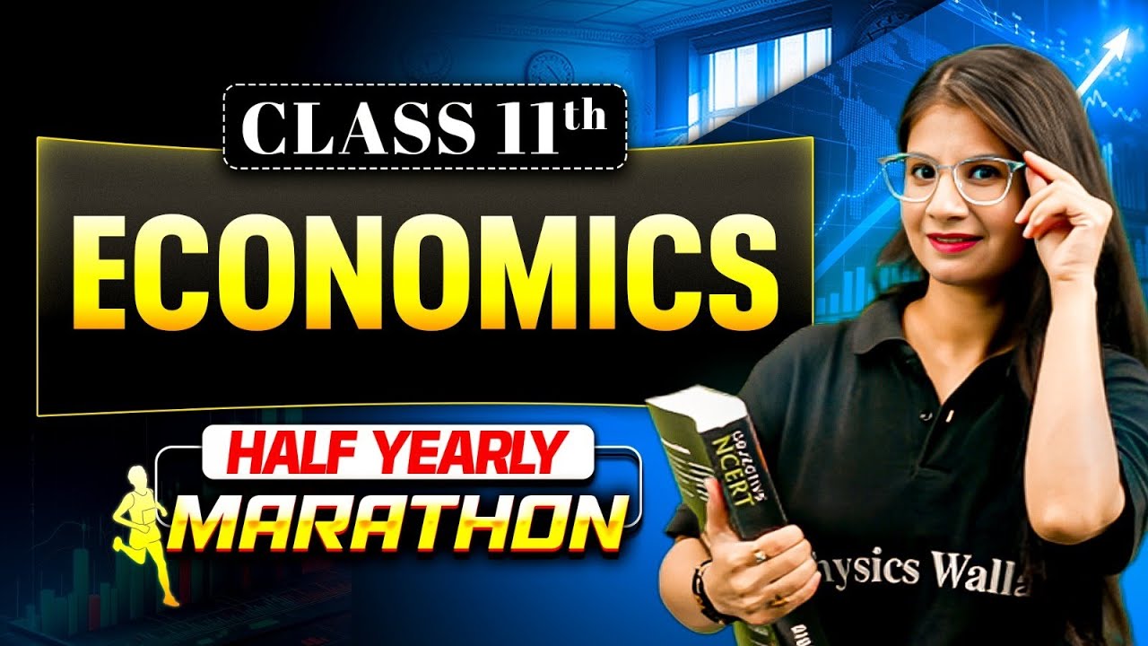 Class 11 Economics Term 1 Marathon 📚 | Full Syllabus Revision in One Shot!