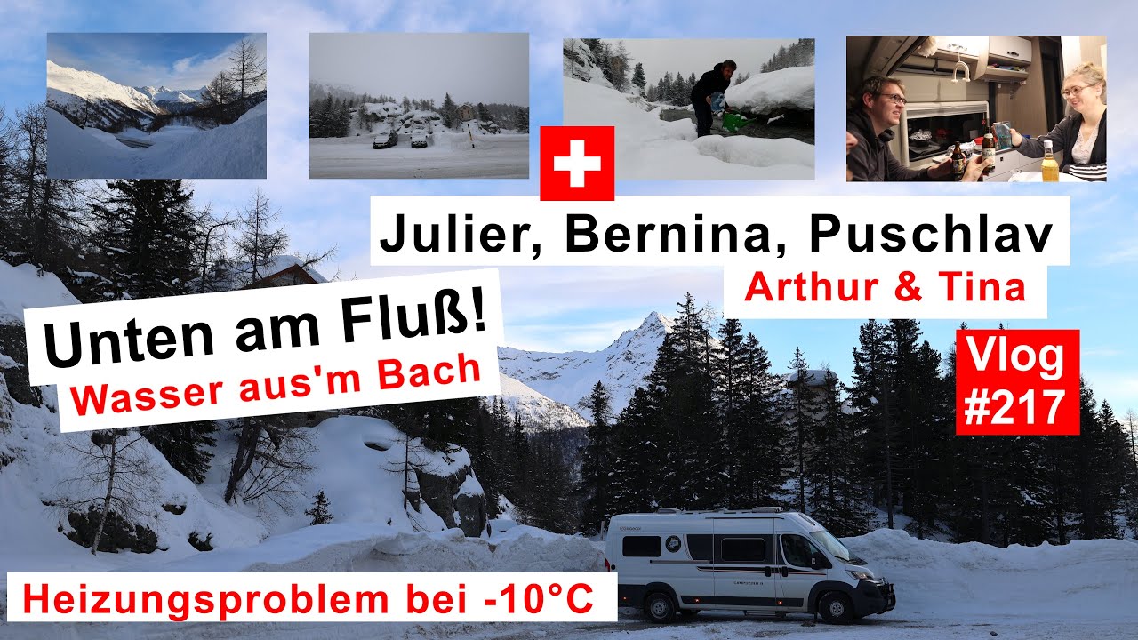 #217 Julier & Berninpass | Ankunft Puschlav | Wo n&auml;chtigen? | Besuch am Abend | Wasser aus Bach