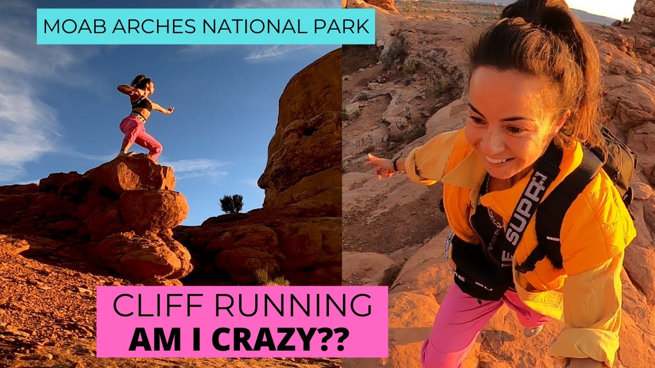 MOAB ARCHES NATIONAL PARK - CLIFF RUNNING - FEMALE TRAVELLING SOLO