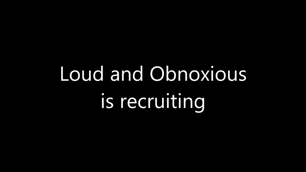 Loud and Obnoxious Ad 1