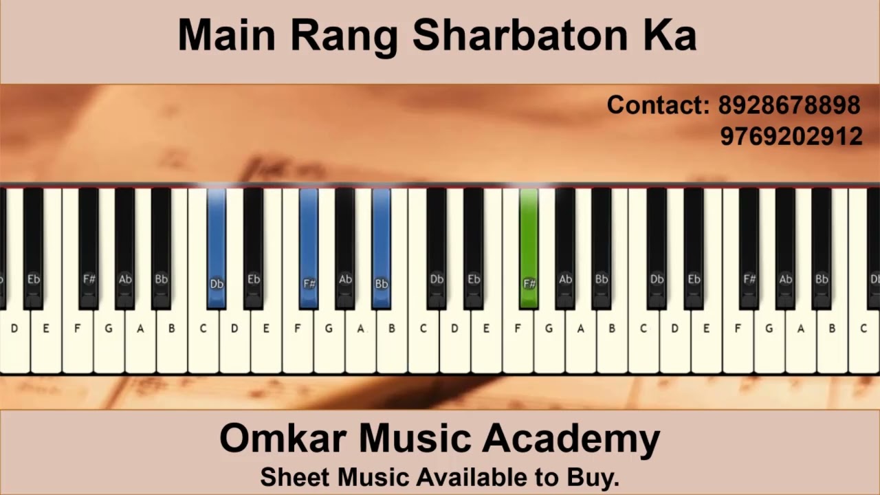 Main Rang Sharbaton Ka (Arijit Singh) Piano Tutorial