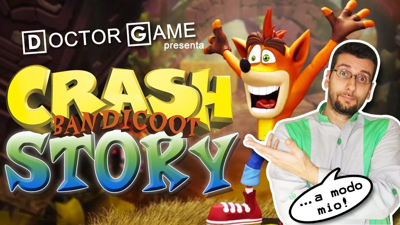 CRASH BANDICOOT Story ...a modo mio! (dalle origini a N.Sane Trilogy)