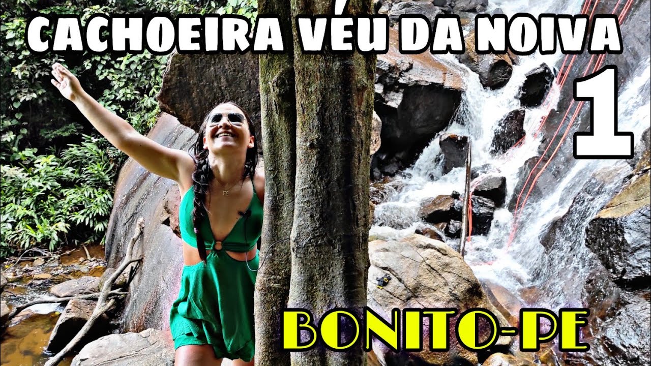 *Vem Conhecer* CACHOEIRA VÉU DA NOIVA 1/BONITO-PE