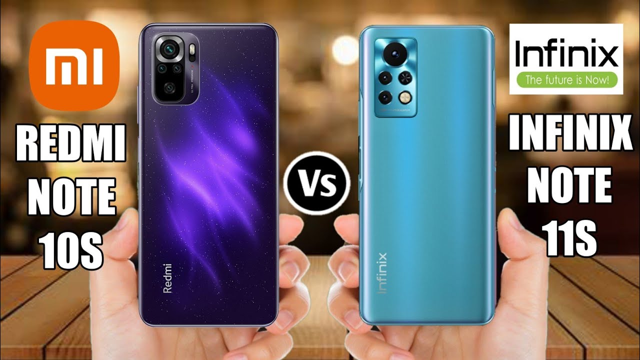 Redmi Note 10S Vs Infinix Note 11S