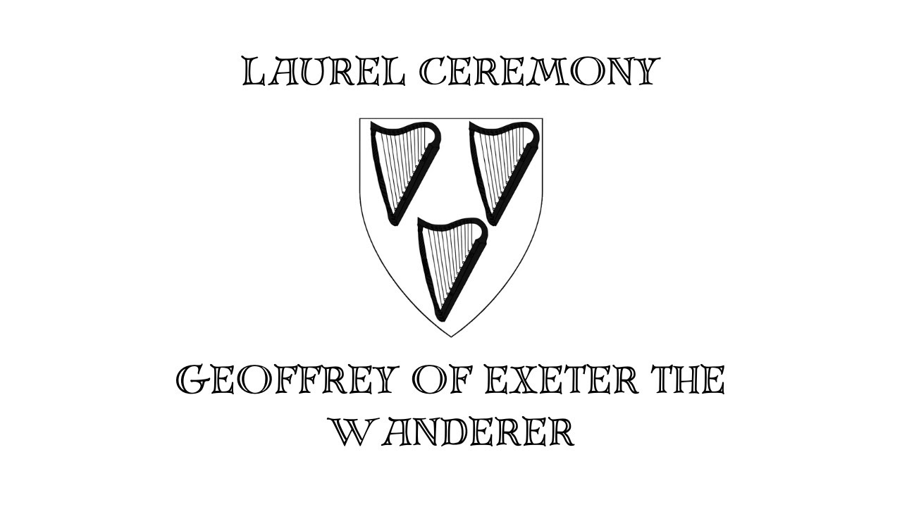 Laurel Ceremony - Geoffrey of Exeter the Wanderer