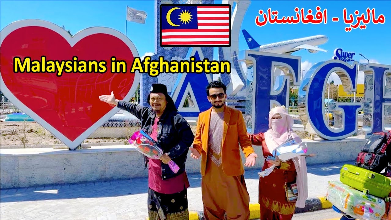 Malaysians in Afghanistan | Trip 2 | مالیزیا - افغانستان | دویم سفر