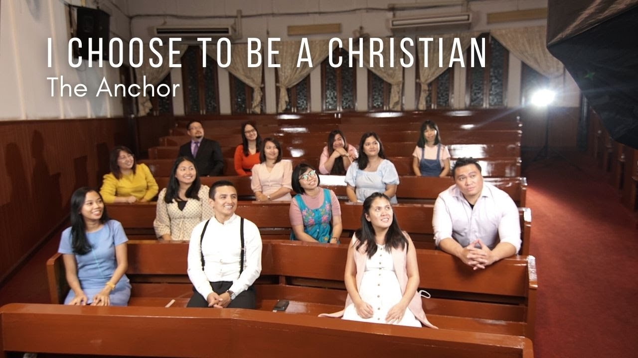 I Choose To Be A Christian | The Anchor | BIC Tunes