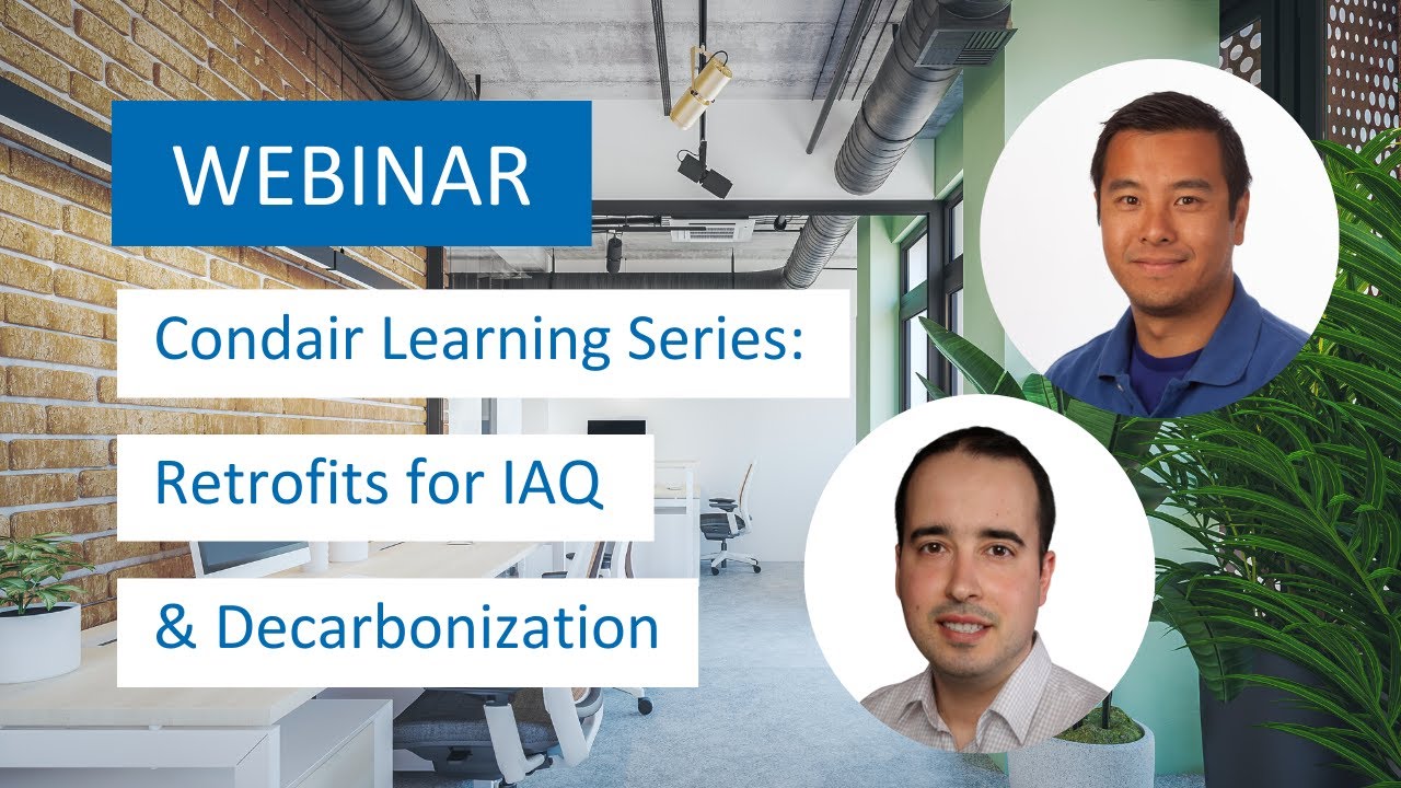 WEBINAR | Retrofits for IAQ and Decarbonization