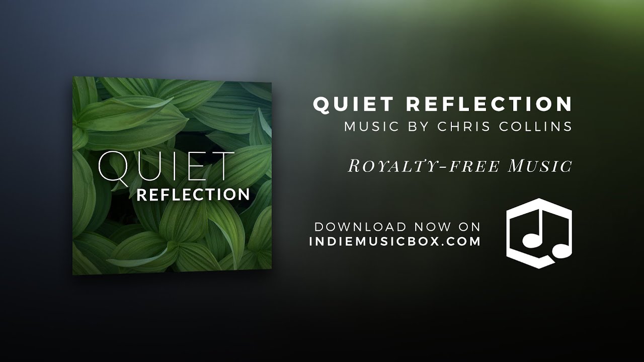 Quiet Reflection &mdash; Relaxing, Meditative Piano Music by Chris Collins (Royalty-Free)