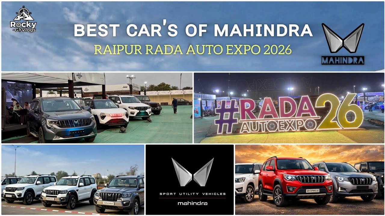 Mahindra Top Selling Car’s 🏎 XUV 7xO, Scorpio, Thar Roxx, BE6 And More | RAIPUR RADA AUTO EXPO 2026🔥