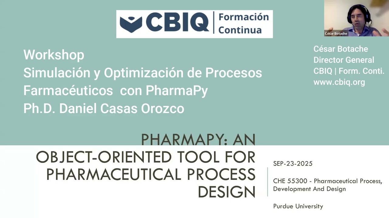 Workshop Simulación y optimización de Procesos Farmacéuticos con PharmaPy